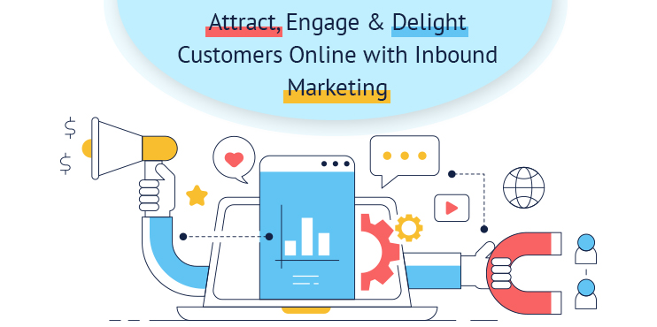 Attract-Engage-Delight-Customers-Online-with-Inbound-Marketing